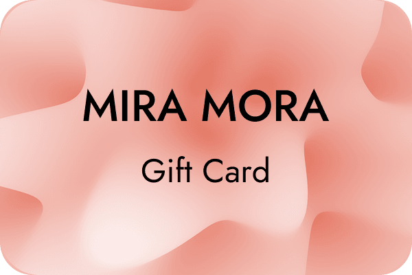 MIRA MORA Gift Card - MIRA MORA