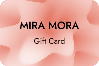 MIRA MORA Gift Card - MIRA MORA